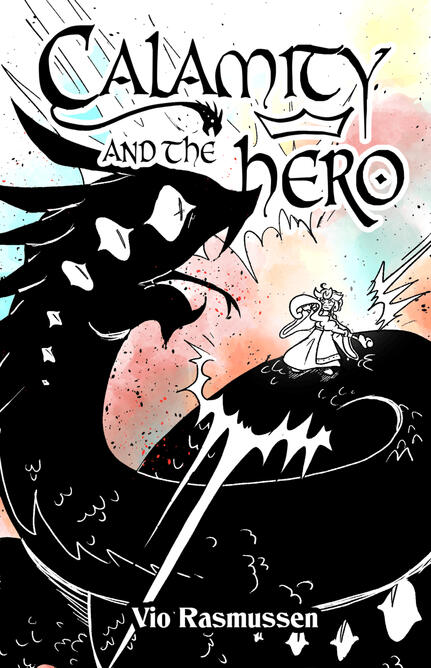Calamity and the Hero Calamity and the Hero